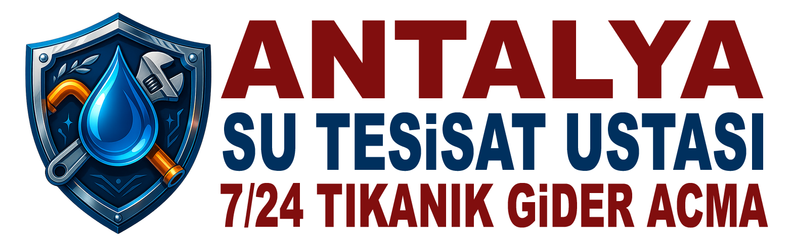 Antalya Su Tesisatçısı — Hızlı, Garantili ve Usta Çözümler